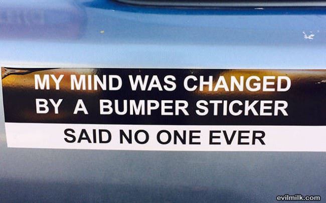 A Very Good Bumper Sticker