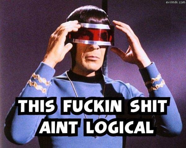 Aint Logical Spock