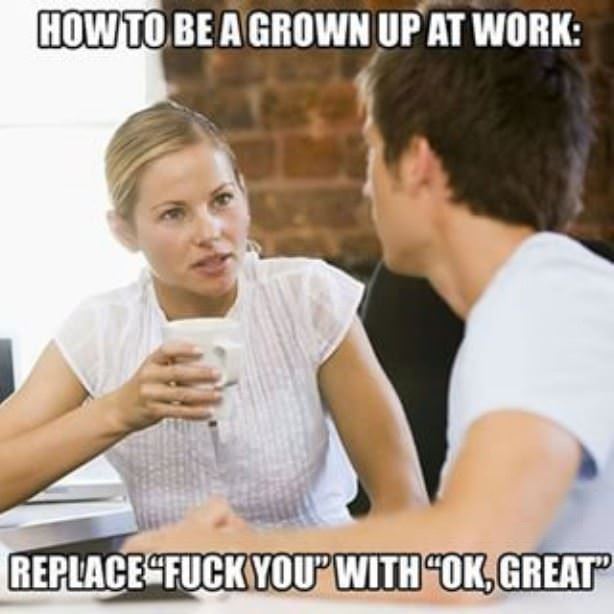 Be A Grown Up