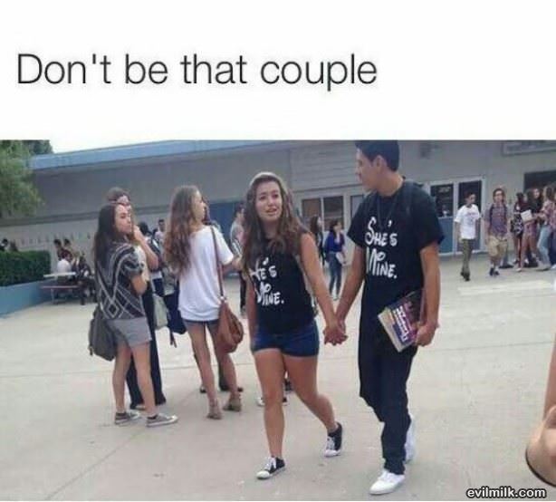 Dont Be That Couple