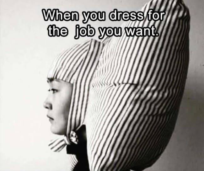 Dress For The Job You Want
