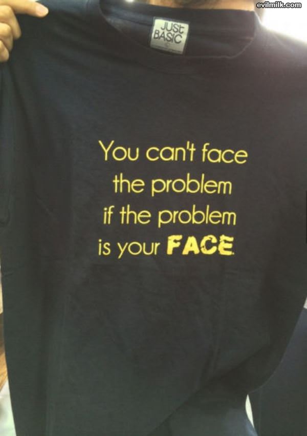 Face The Problem