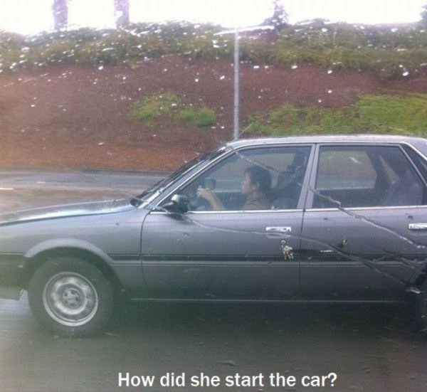 http://www.evilmilk.com/pictures/How_Did_She_Start_The_Car.jpg