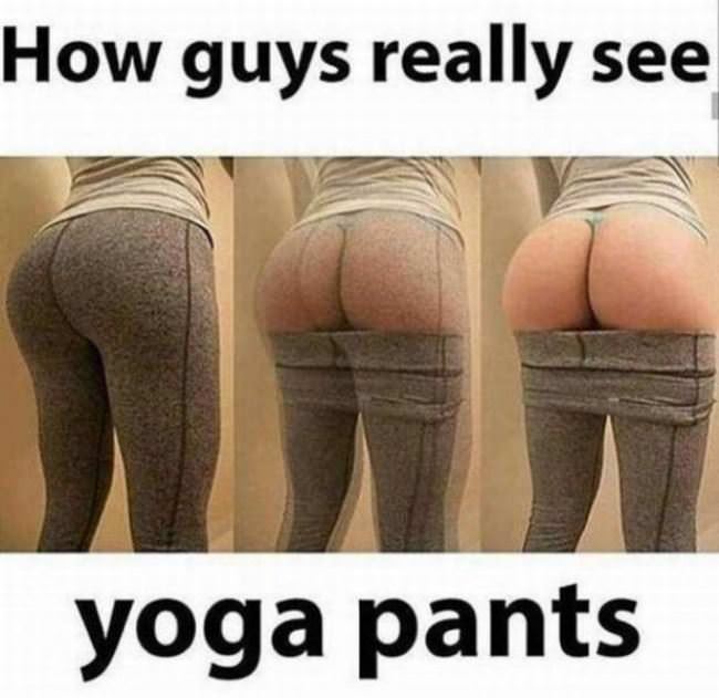 How Guys See Yoga Pants