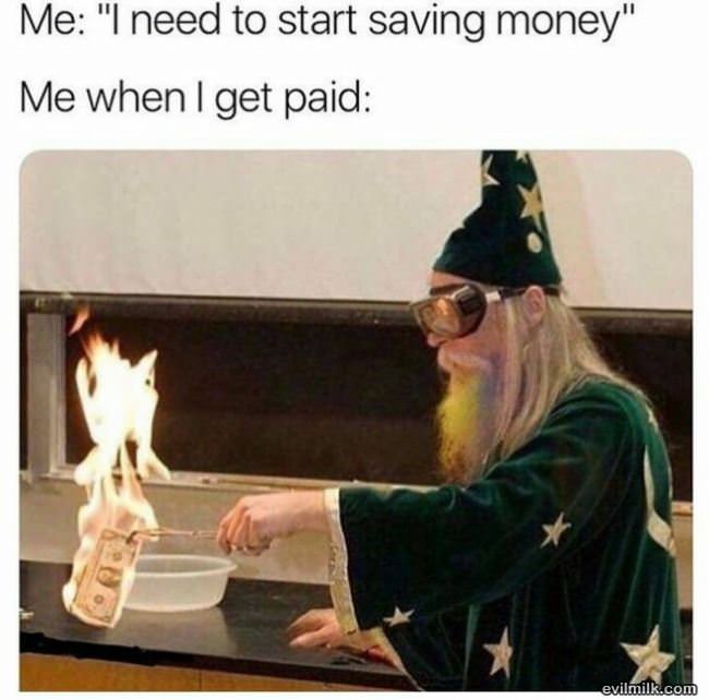 I Need To Start Saving Some Money