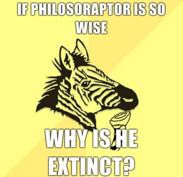 Philosoraptor Is Wise