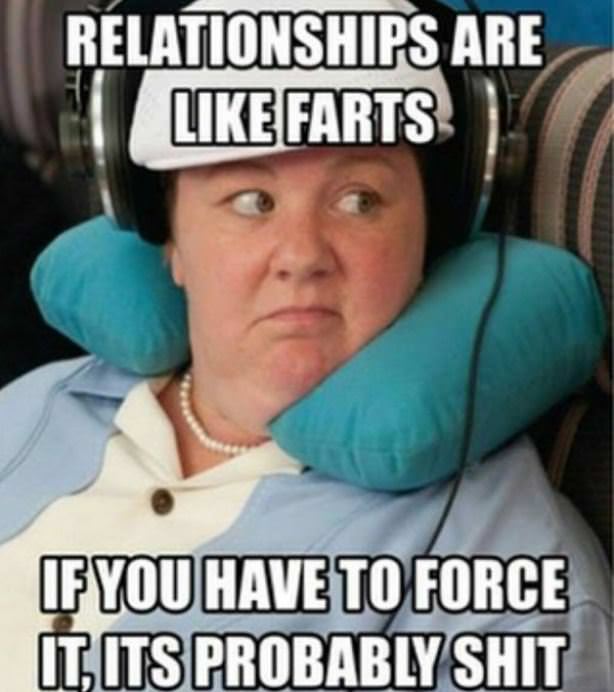 Relationships Are Like Farts