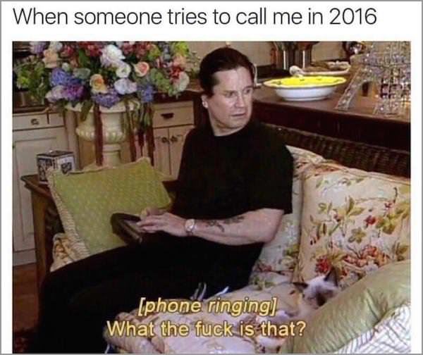 Someone Calling Me In 2016