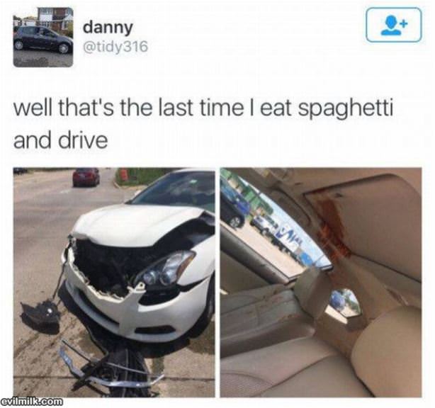 Spaghetti While Driving
