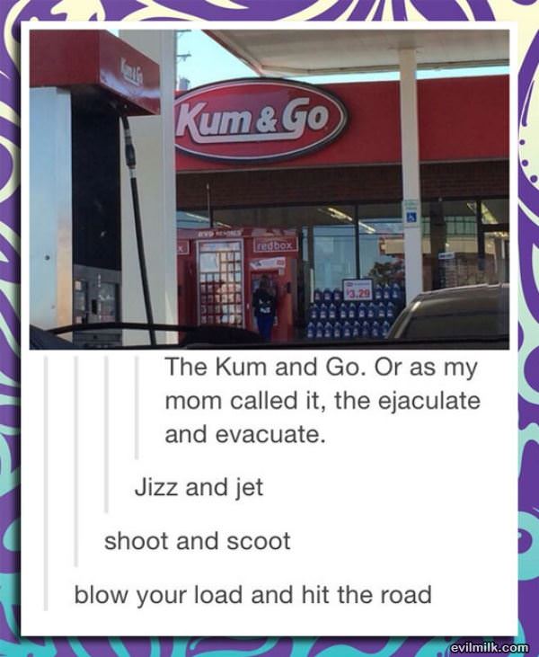 The Kum And Go