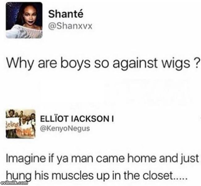 Why Are Boys Against Wigs