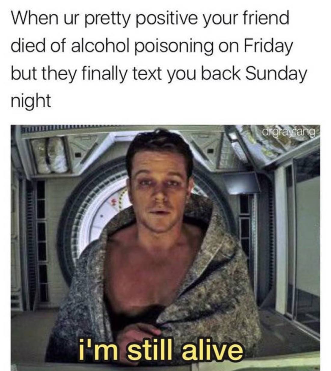 Thank you alcohol