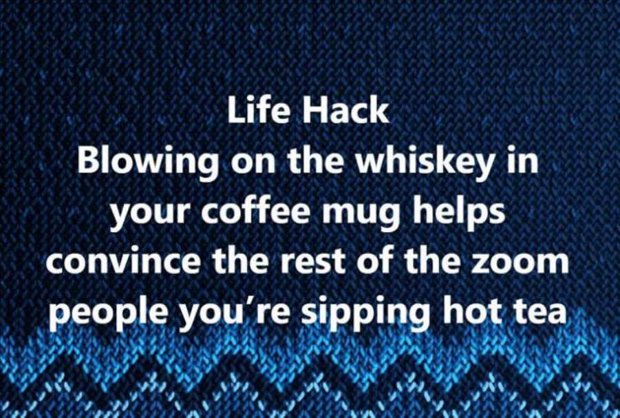 Life Hacks