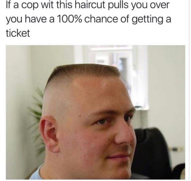 A Cop With This Haircut