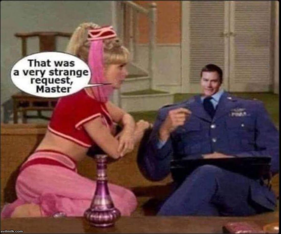 A Very Strange Request