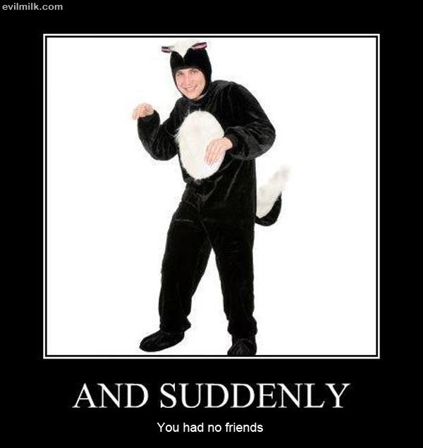 And Suddenly