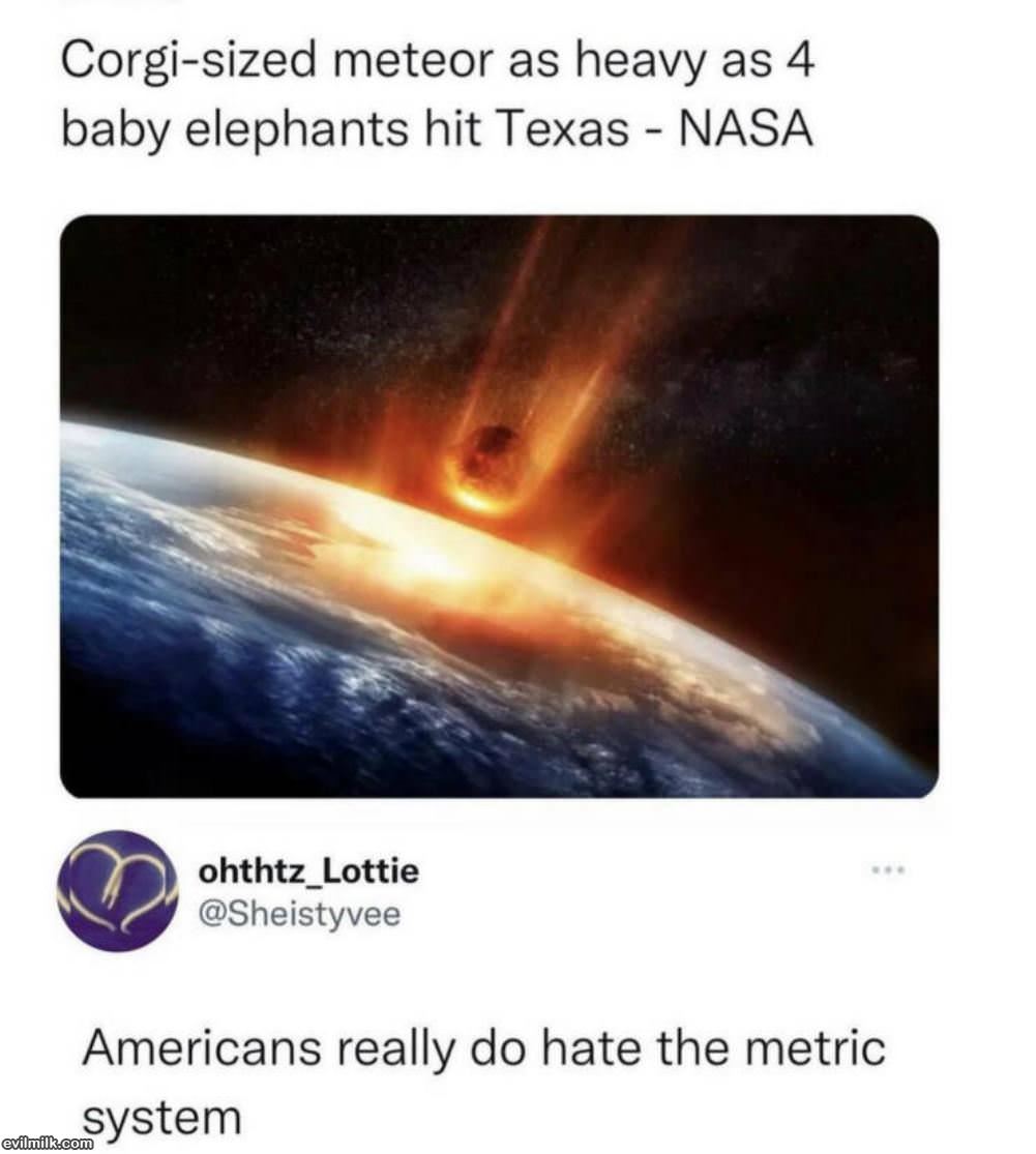 Anything But The Metric System