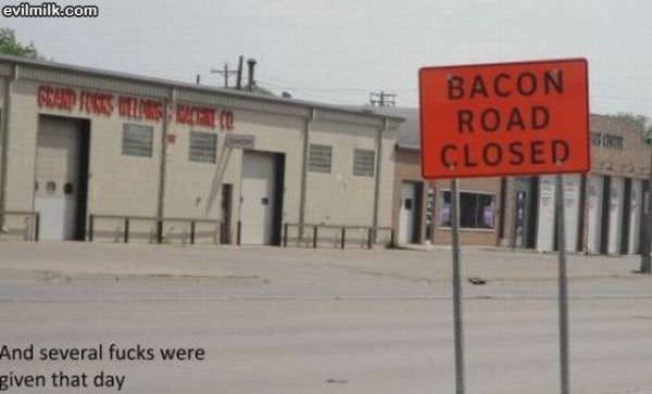Bacon Road Closed