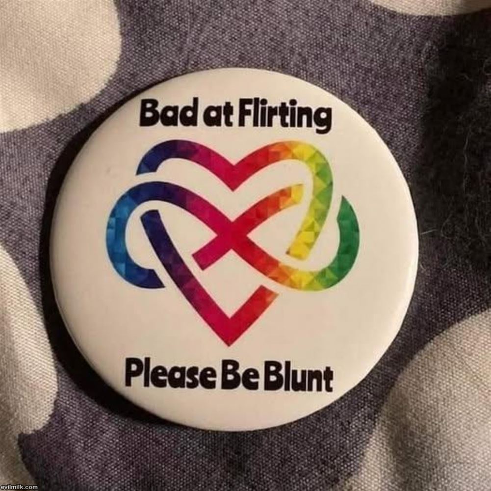 Bad At Flirting