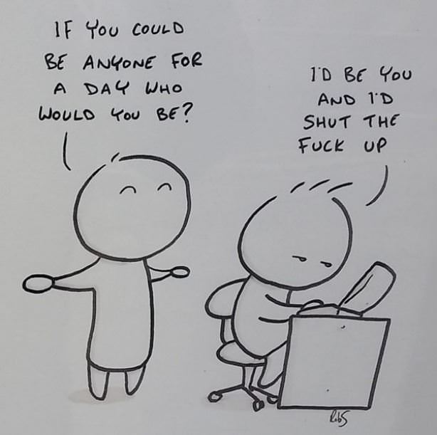 Be Anyone For A Day
