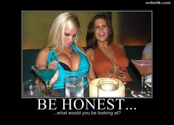 Be Honest