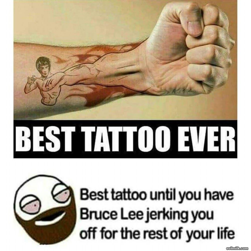 Best Tattoo Ever