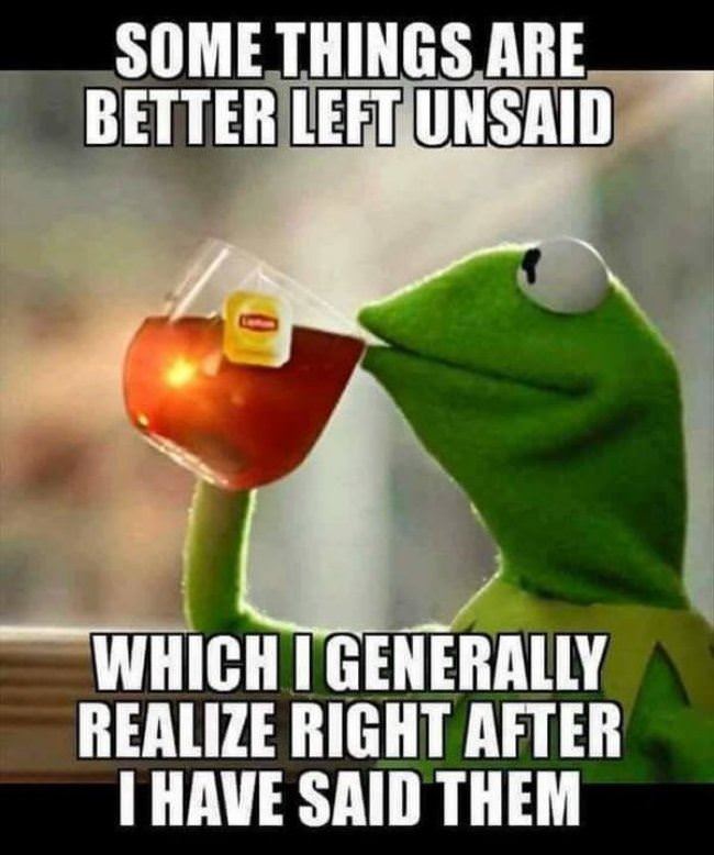 Better Left Unsaid
