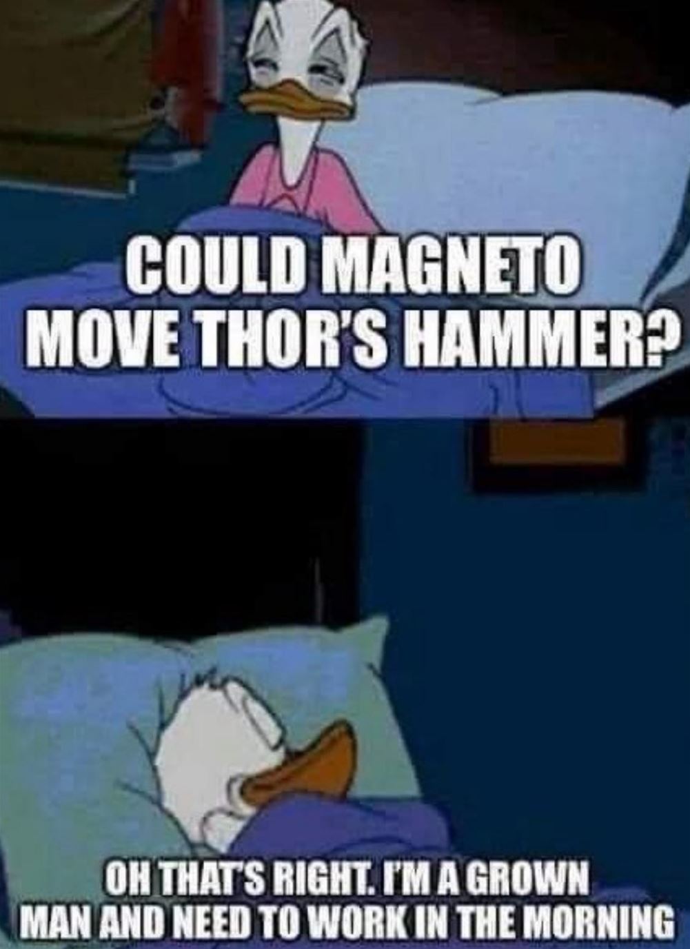 But Could He