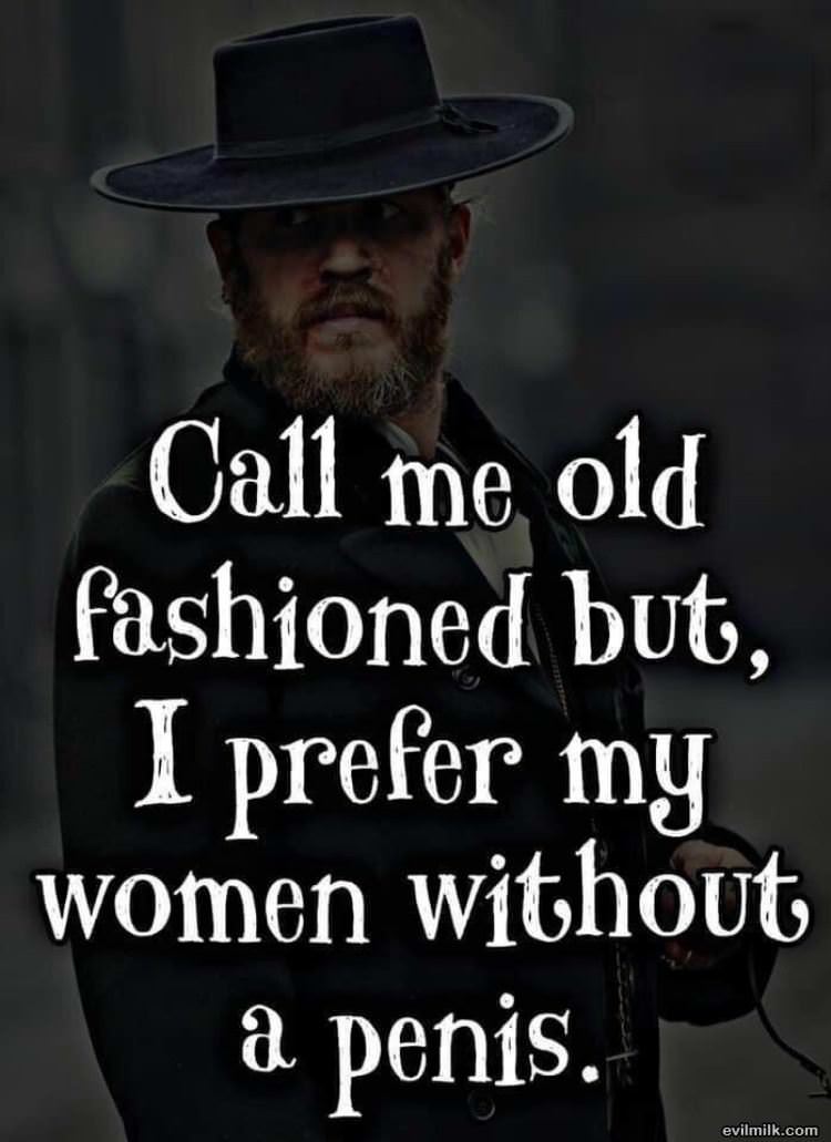 Call Me Old Fashion