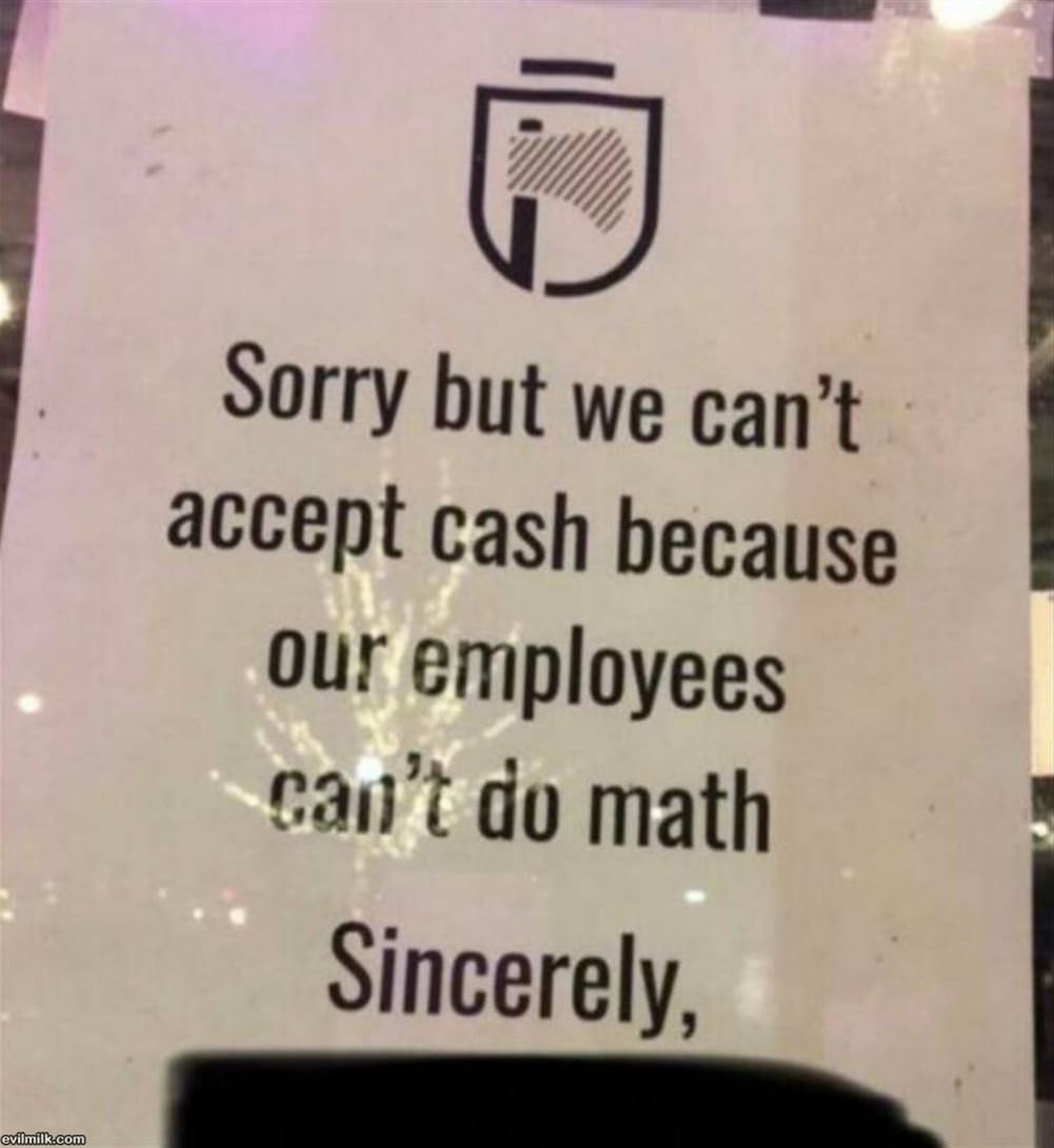 Cannot Accept Cash