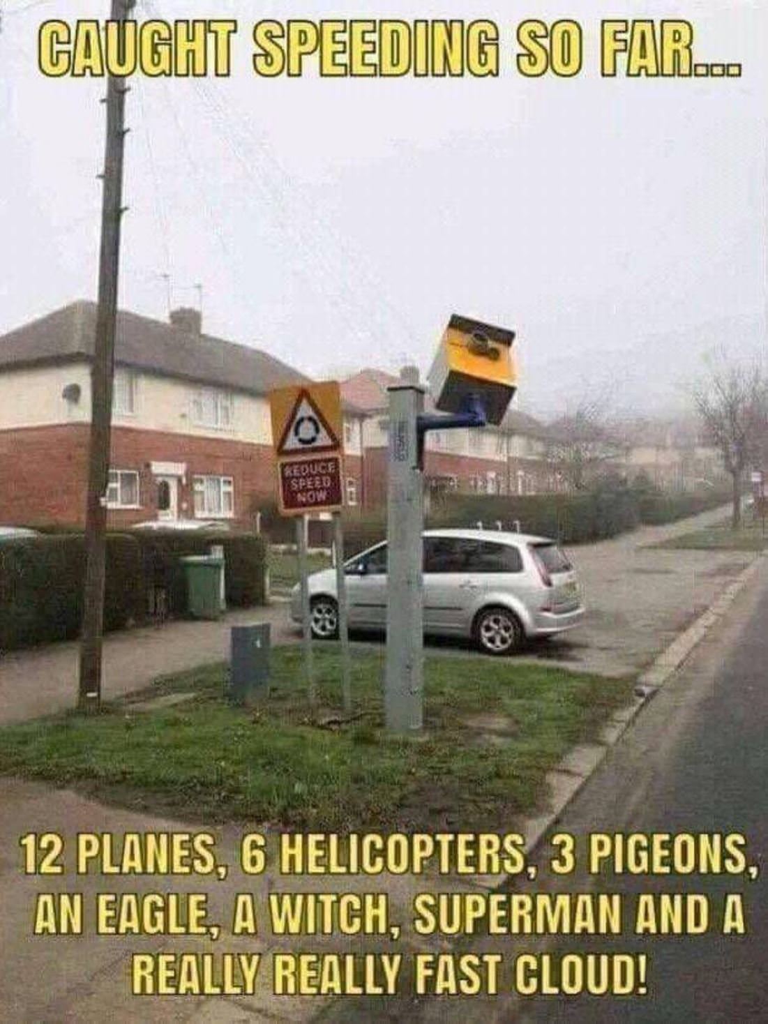 Caught Speeding
