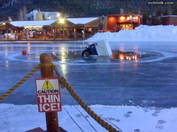 Caution Thin Ice Fail