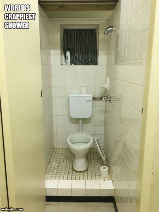 Crappiest Shower