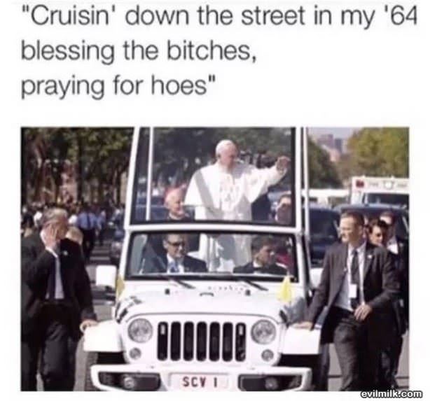 Cruisin Down The Street