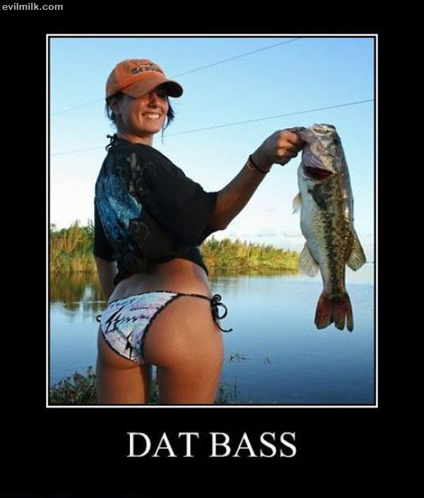 Dat Bass