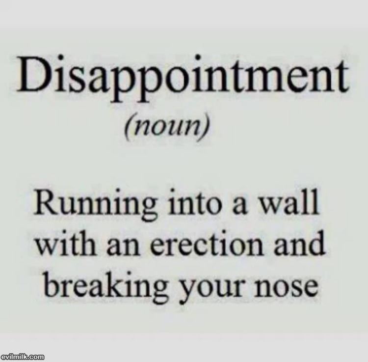 Disappointment