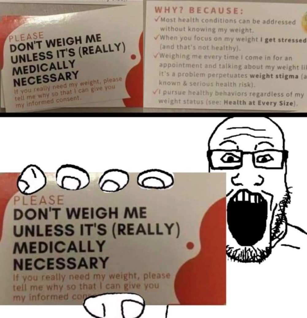 Do Not Weigh Me
