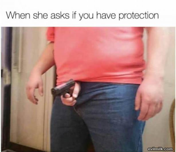 Do You Have Protection
