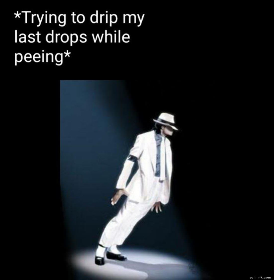 Drip The Last Drops