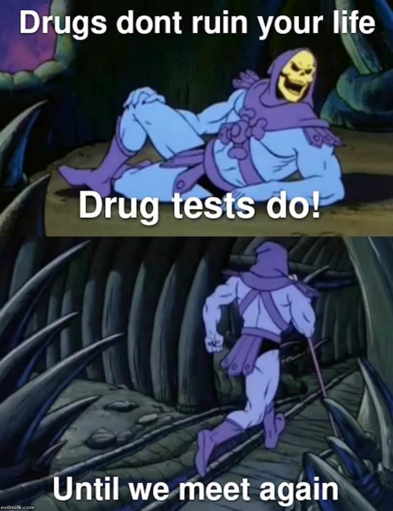 Drugs