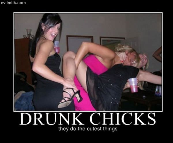 Drunk Chicks