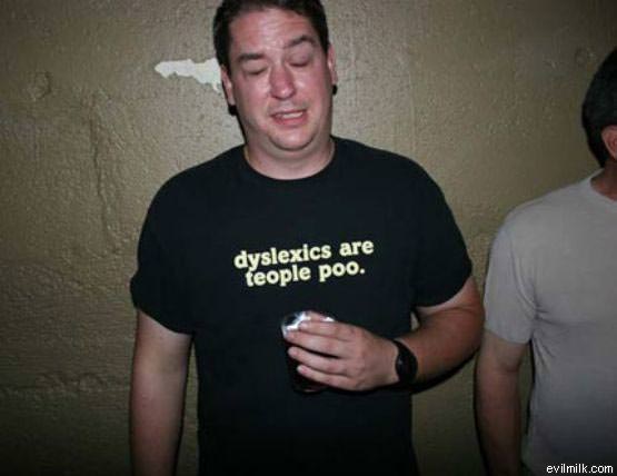 Dyslexics