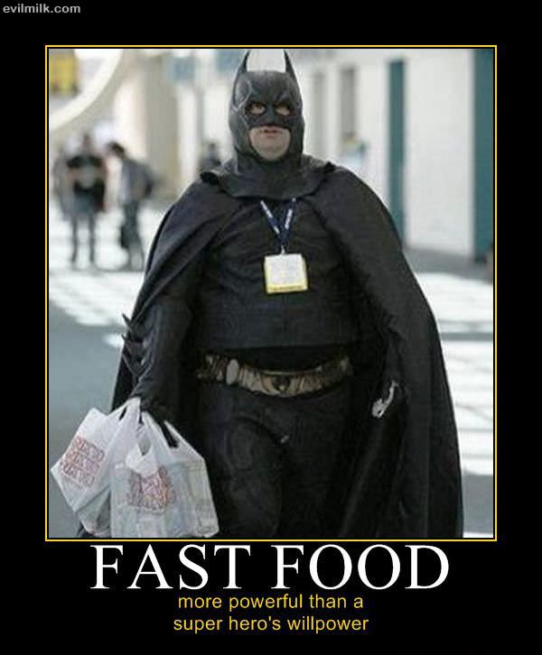 Fast Food Is Powerful