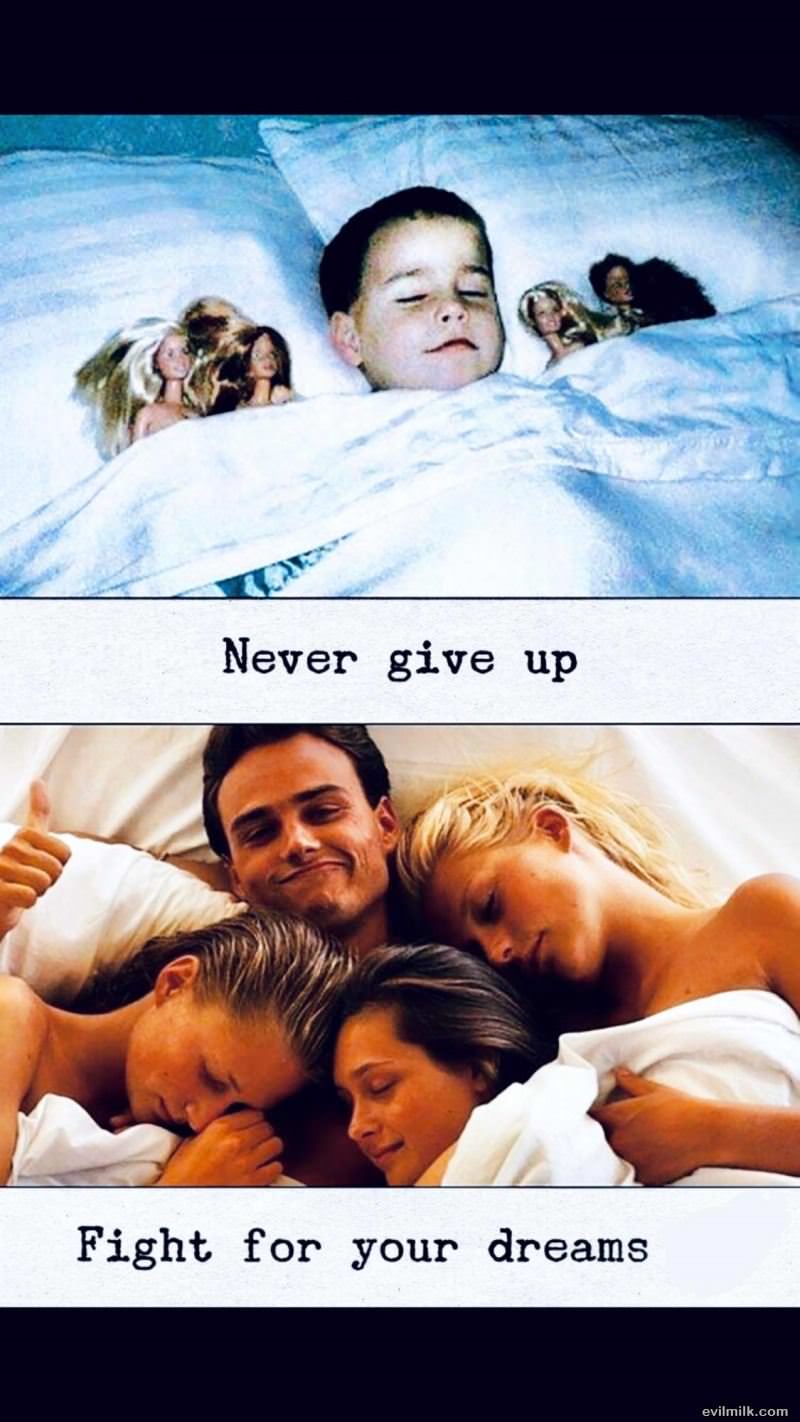 Fight For Your Dreams