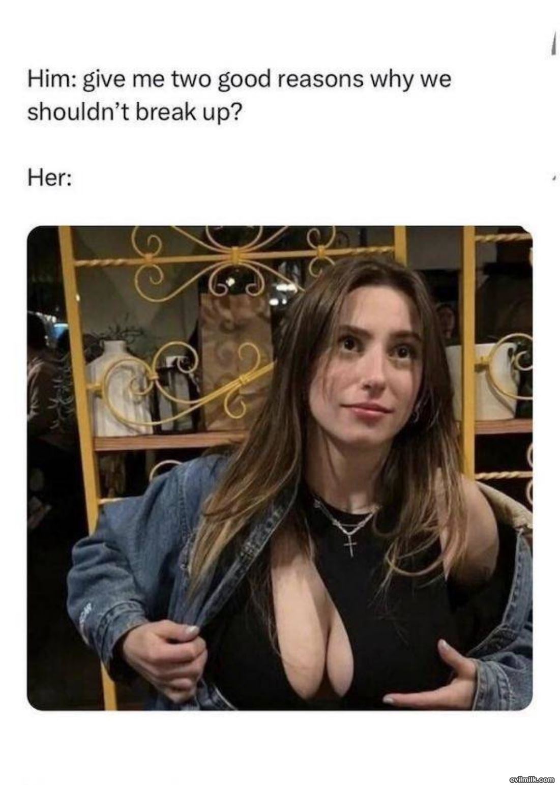 Give Me Two Good Reasons
