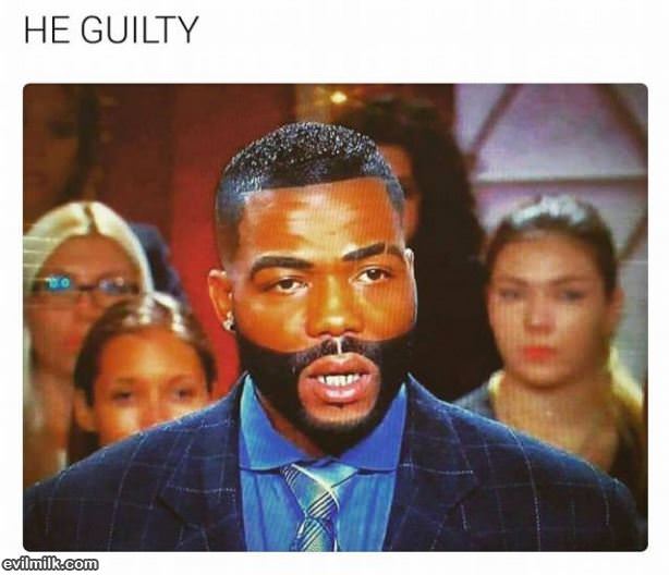 He Guilty