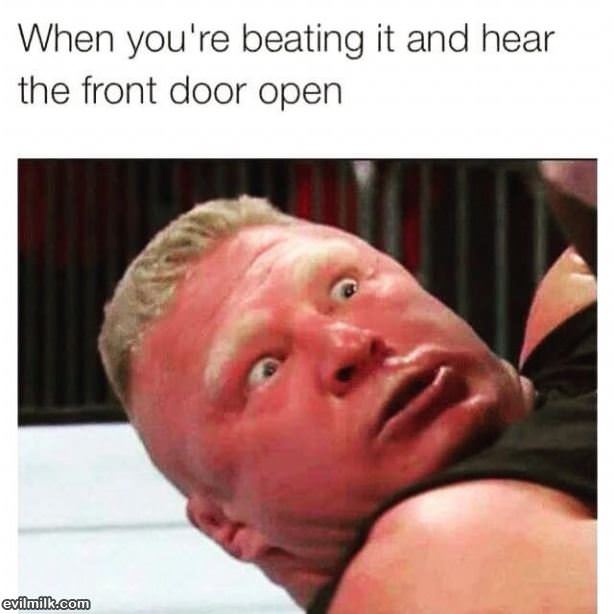 Hear The Front Door Open