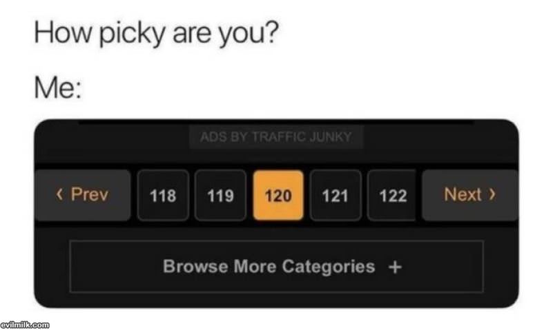 How Picky Are You