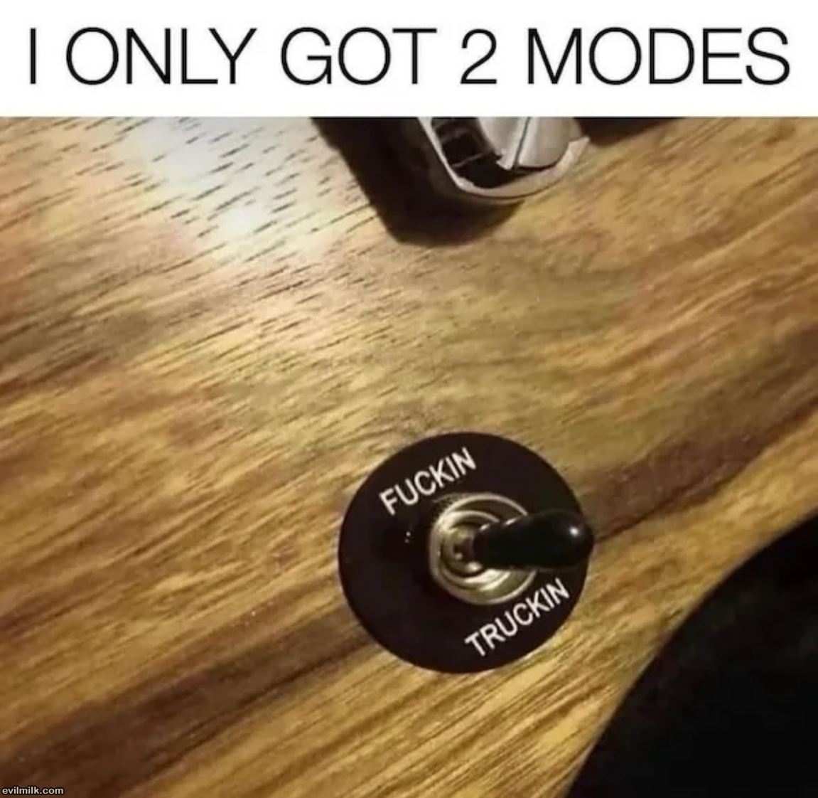 I Got 2 Modes