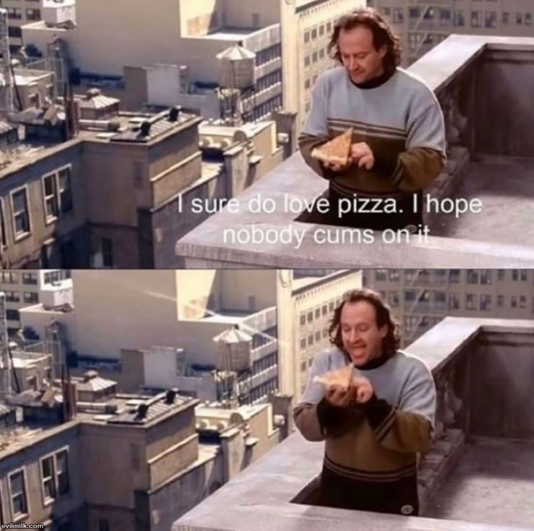 I Sure Do Love Pizza